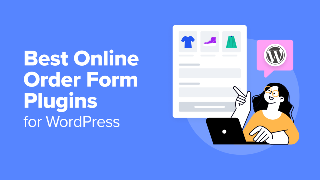 6 Best Online Order Form Plugins for WordPress (Expert Picks)