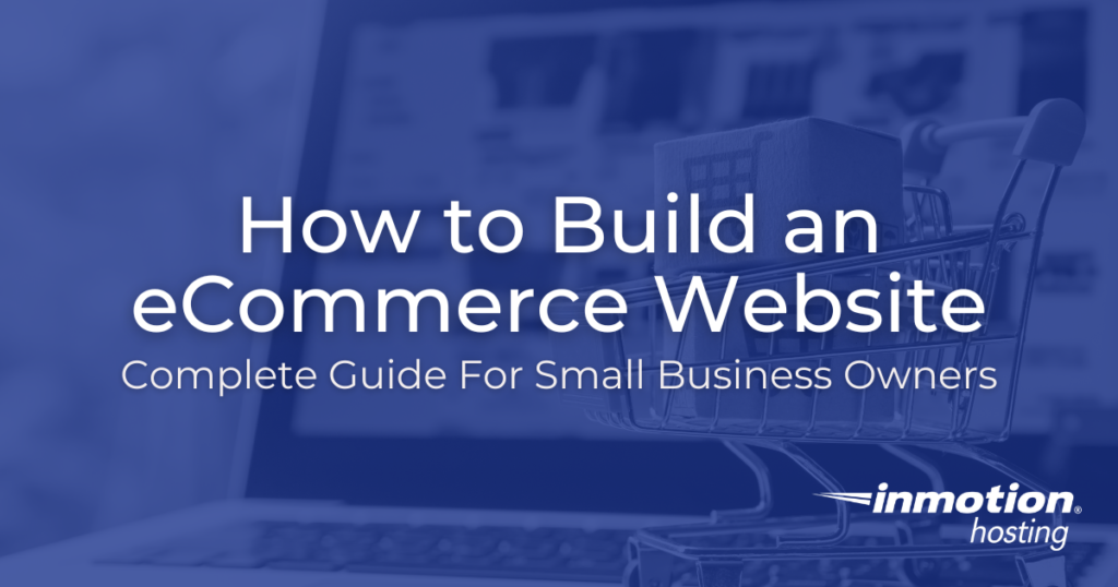 How to Build an eCommerce Website